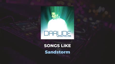 Sandstorm - Bir Kum Fırtınası Gibi Enerjik ve Hipnotik Dans Ritimli Bir Yolculuk