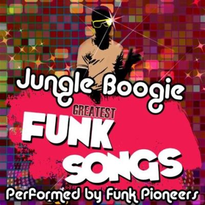  Jungle Boogie:  Bir Funk Klasikinin Enerjik Ritmleri ve İnanılmaz Bas Çizgileriyle Tanışın